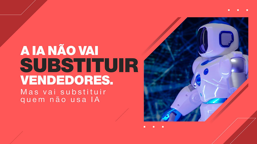 IA não vai substituir vendedores