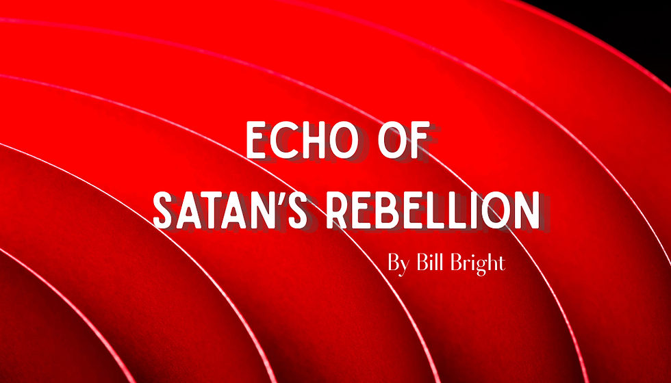 Echo of Satan’s Rebellion
