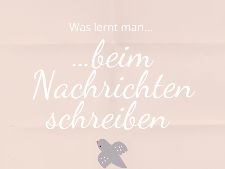 Was lernt man beim Nachrichten schreiben?