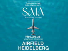 ++ HEUTE ++ Saia THE SUNSET RITUALOPEN AIR & DAY PARTY FR 07.08.26 von 16:00 - 23:00 UHR Airfield Heidelberg