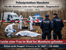 POL-MA: Mannheim: Leiche einer Frau gefunden - Zeugenaufruf ++UPDATE++