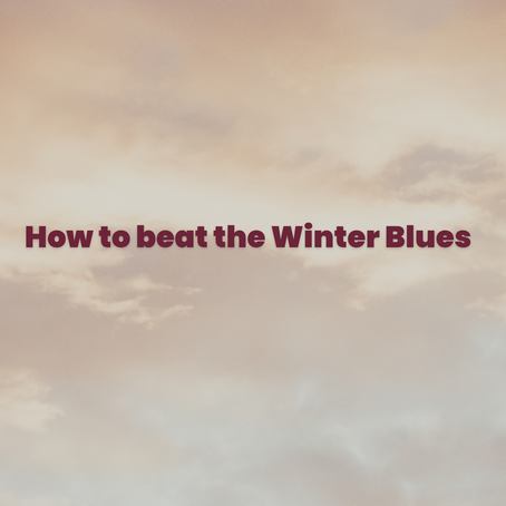 Tips to beat the Winter Blues