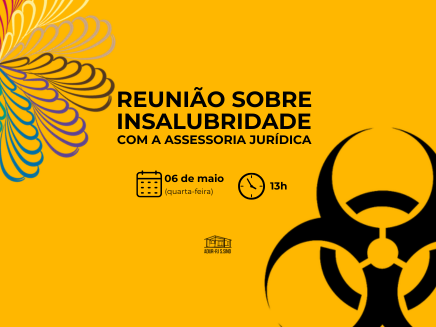 Reunião híbrida sobre Insalubridade
