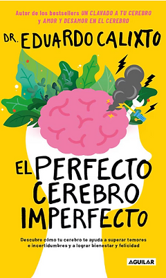 EL PERFECTO CEREBRO IMPERFECTO