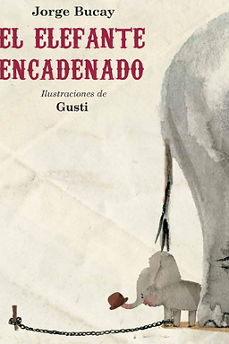 EL ELEFANTE ENCADENADO
