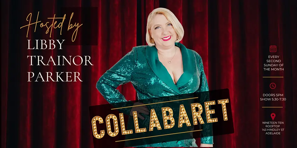Libby Trainor Parker smiles in a teal sequined outfit before red curtains; poster text reads Collabaret with show dates and times