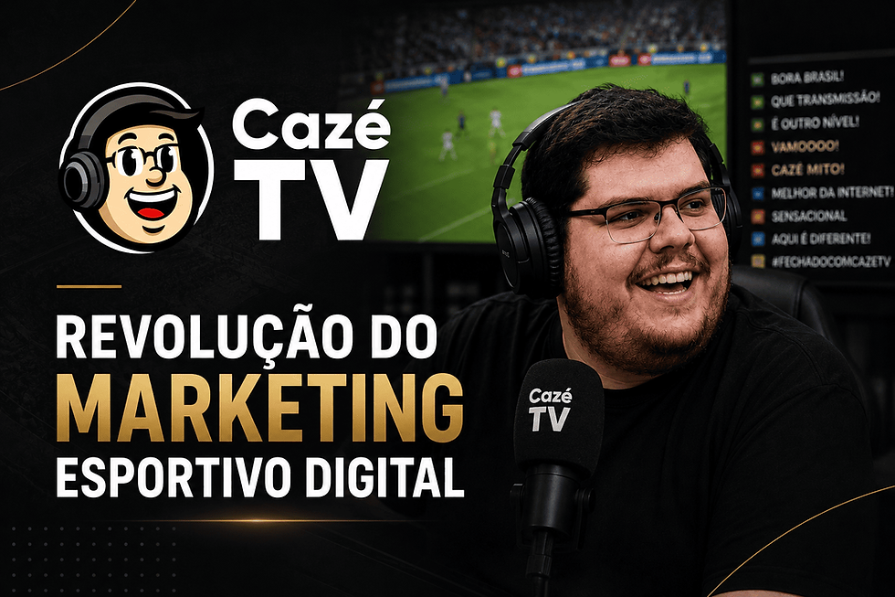 O Marketing por Trás da CazéTV