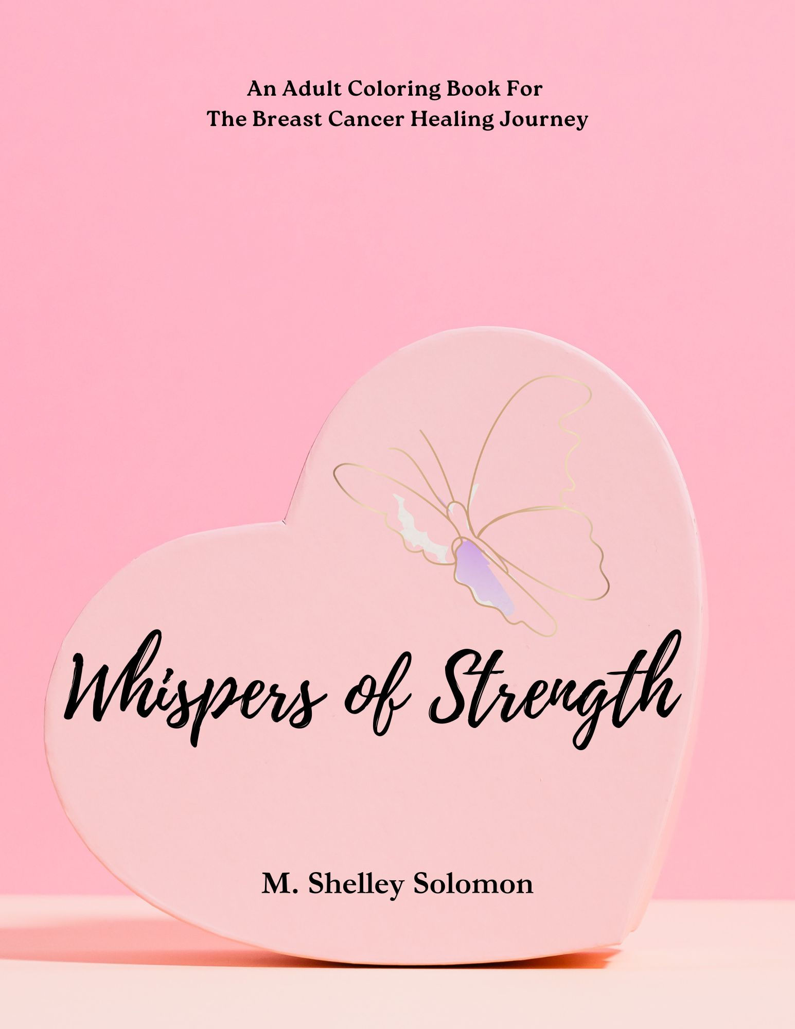 Whispers of Strength: An Adult Coloring Book