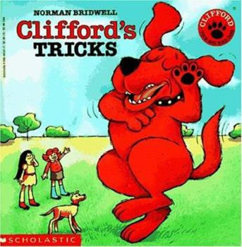 Clifford Tricks By: Norman Bridwell