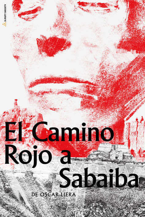 EL CAMINO ROJO A SABAIBA | Lectura dramatizada