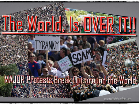 The World, Is OVER IT!! ~ MAJOR Protests Break Out around the World.
