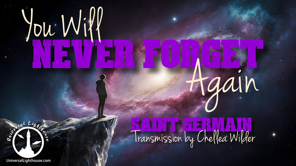 You Will Never Forget Again ~ Saint Germain ~ Chellea Wilder