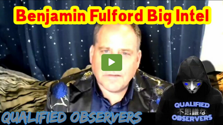 Benjamin Fulford Report Weekly "Big Intel" 10.14.22