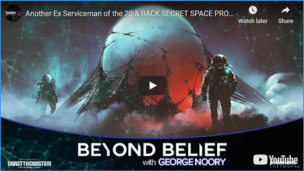 Another Ex-Serviceman of the 20 & BACK SECRET SPACE PROGRAM Comes Forward
