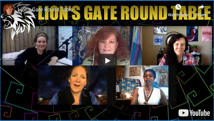 Lion's Gate Round Table ~ The Importance of the Lion's Gate Portal