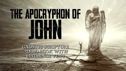 The Secret Book Of John - The Nag Hammadi Library - Full Audio Book
