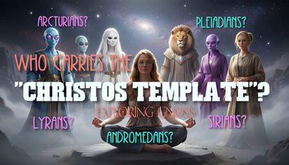 Who Carries the "Christos Template"? ~ Exploring Gnosis