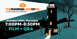 The Pumpkin Lady of FDL | Doc Screening