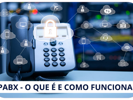 A Importância do PABX como Central Telefônica para Empresas