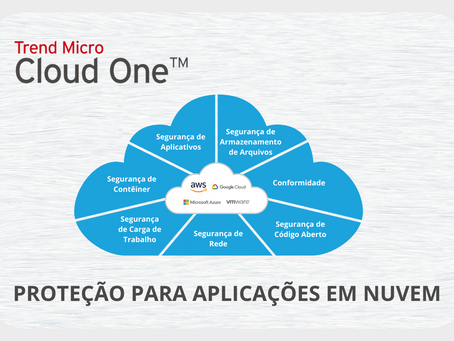 Proteja suas Aplicações Centrais com Trend Micro Cloud One