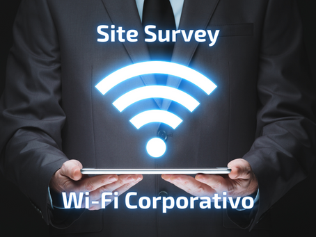 WiFi corporativo | Site Survey para rede sem fio de alto desempenho
