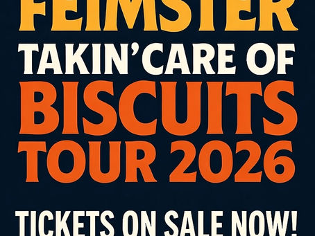 Takin' Care of Biscuits Tour 2026