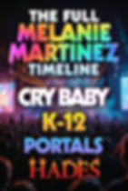 Melanie Martinez Timeline