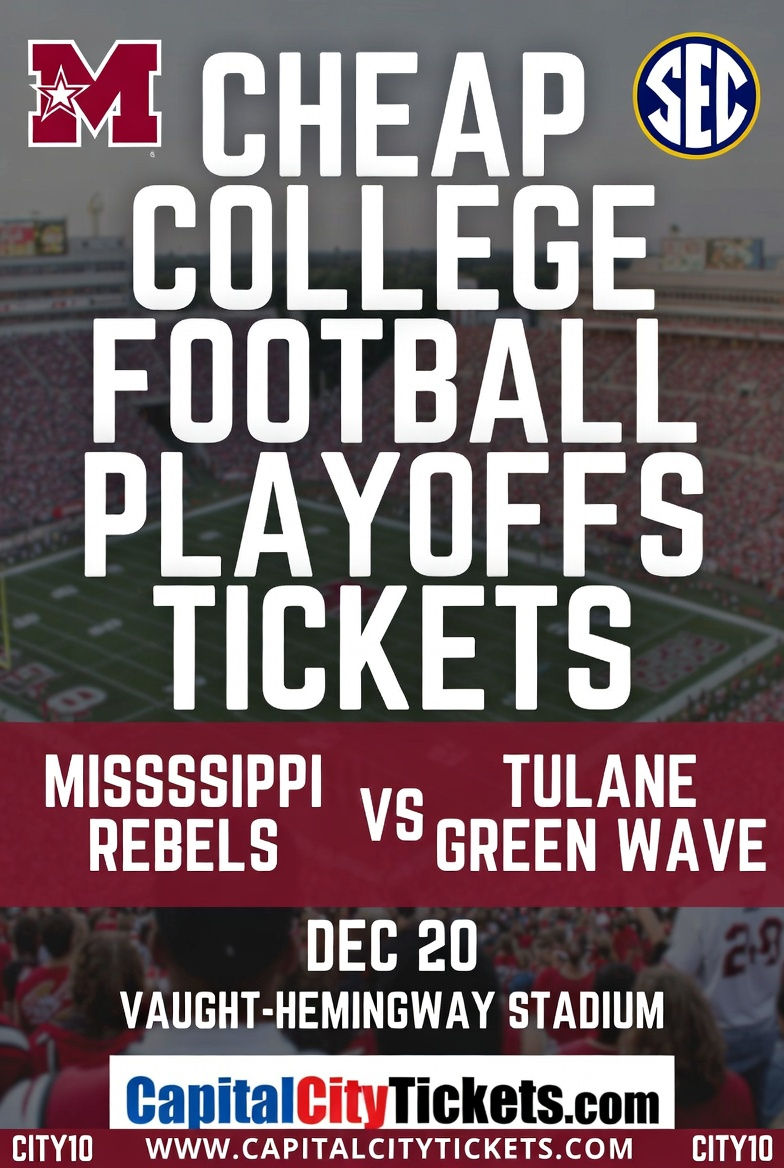 Save Big on Mississippi vs. Tulane Playoff Tickets