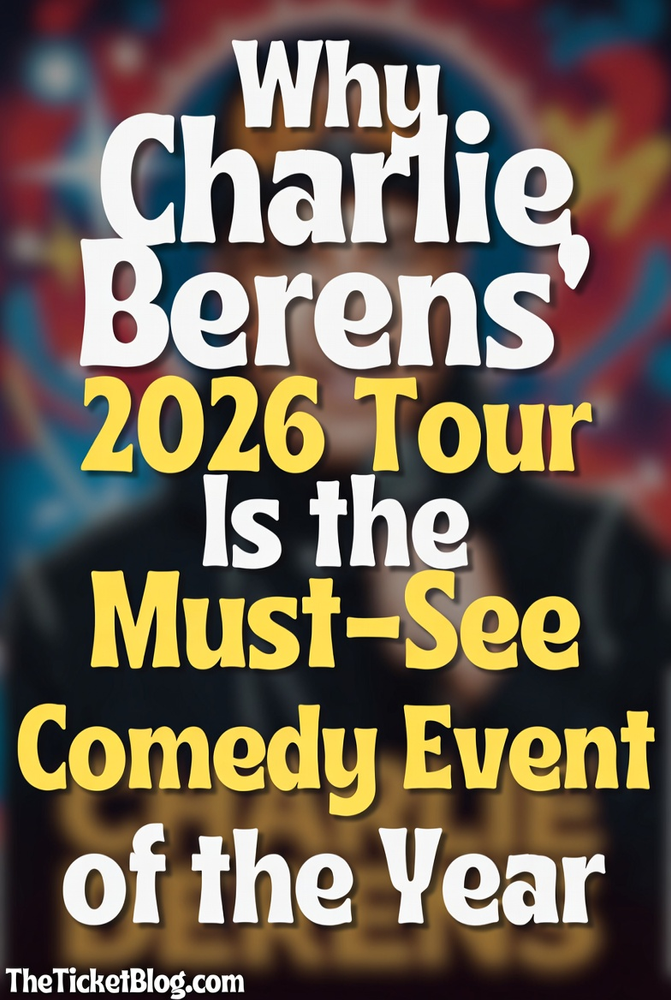 Why Charlie Berens’ 2026 Tour Is the Must-See Comedy Event of the Year