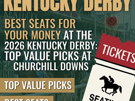 2026 Kentucky Derby Best Seats