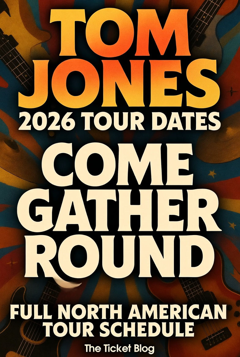 Tom Jones 2026 Tour