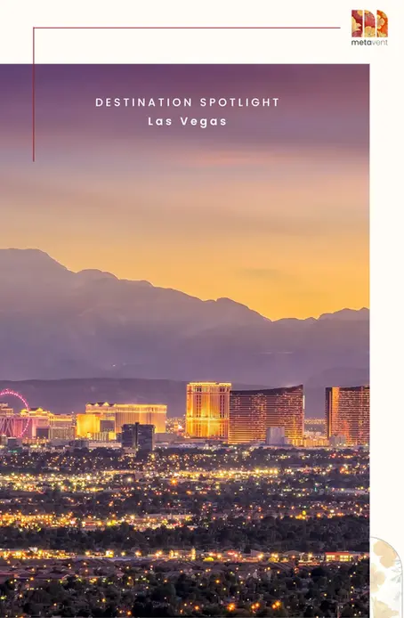 From Boring Boardroom to Viva Las Vegas: A Corporate Event Guide