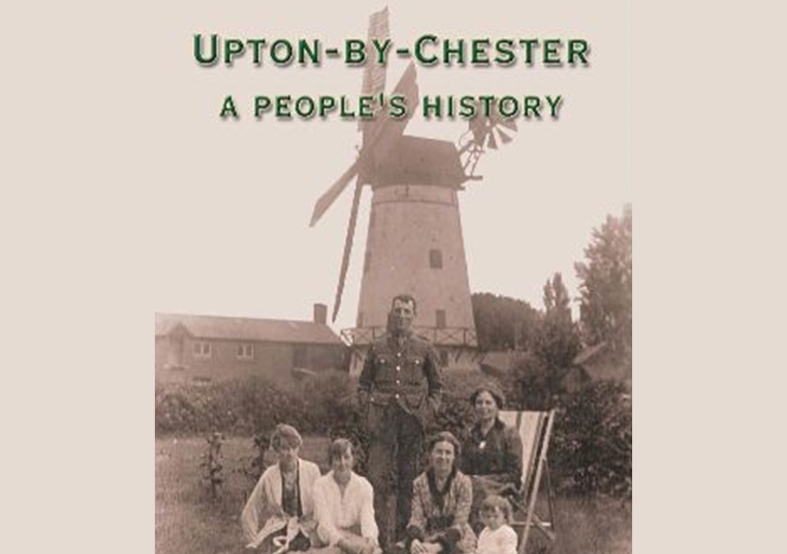 Front cover of book: Upton-by-Chester - A People's History