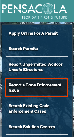 Pensacola menu: Report a Code Enforcement Issue