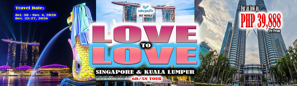love-to-love-ingapore-apr1-nov42026- 6D-5N Tour.jpg