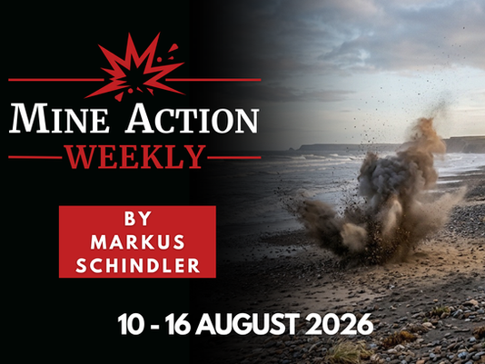 Mine Action Weekly, 10 - 16 August 2026