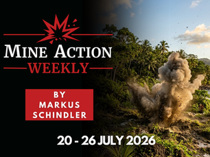 Mine Action Weekly, 20 - 26 July 2026