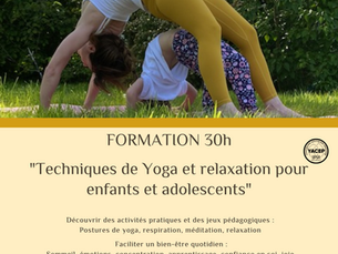 30h - Formation "Enseigner le yoga aux enfants - Techniques de Yoga et relaxation"