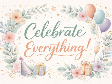 Celebrate Everything