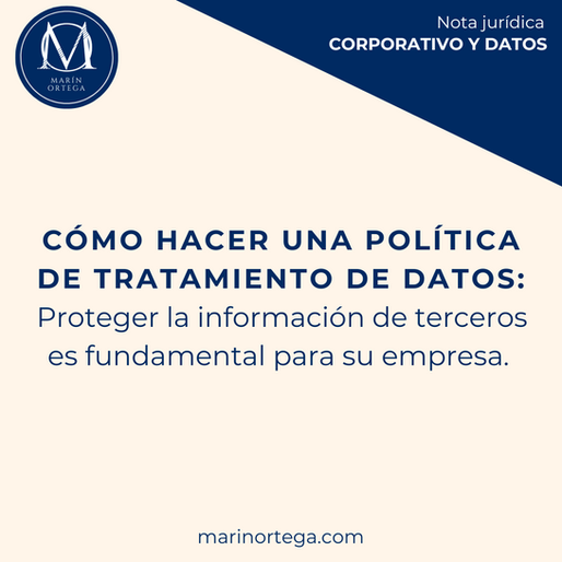 ¿Cómo hacer una política de tratamiento de datos?