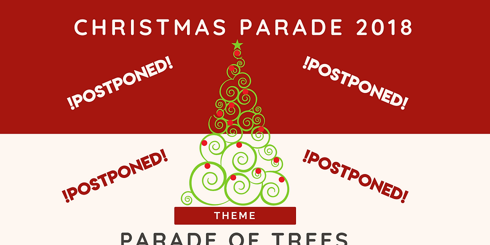 Christmas Parade 2018 - POSTPONED
