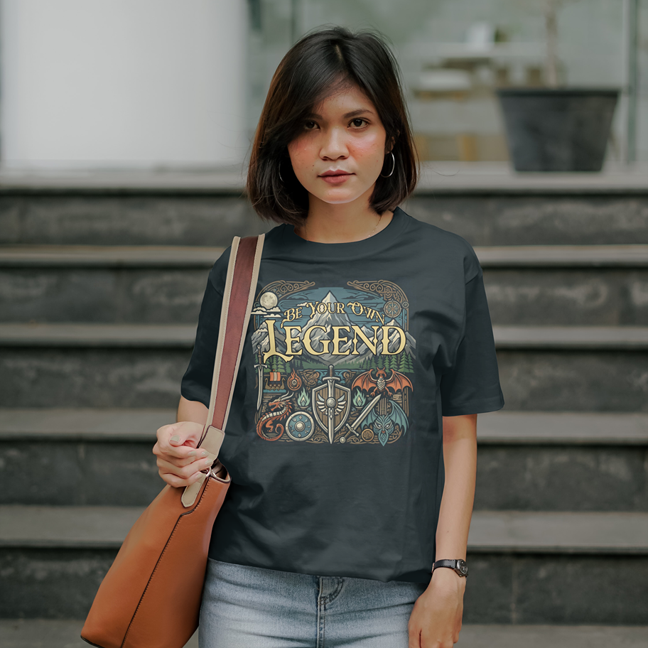 Be Your Own Legend Tee Shirts