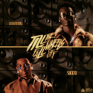 LeoStayTrill Till The Wheels Fall Off artwork