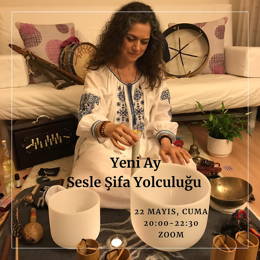 Yeni Ay Sesle Şifa Yolculuğu