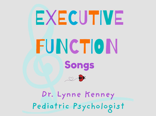 Executive Function Songs for Kids!