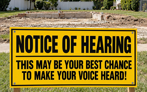 Notice of Hearing in Suburban Neighborhood_edited.jpg