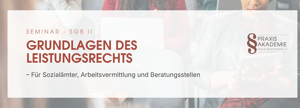 Seminar Grundlagen des Leistungsrechts