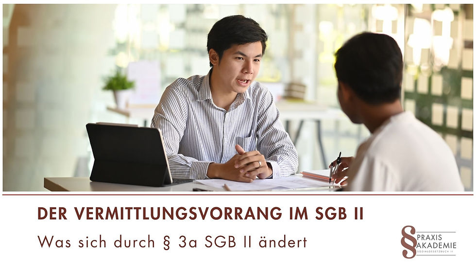 Vermittlungsvorrang im SGB II: Was sich durch § 3a SGB II ändert