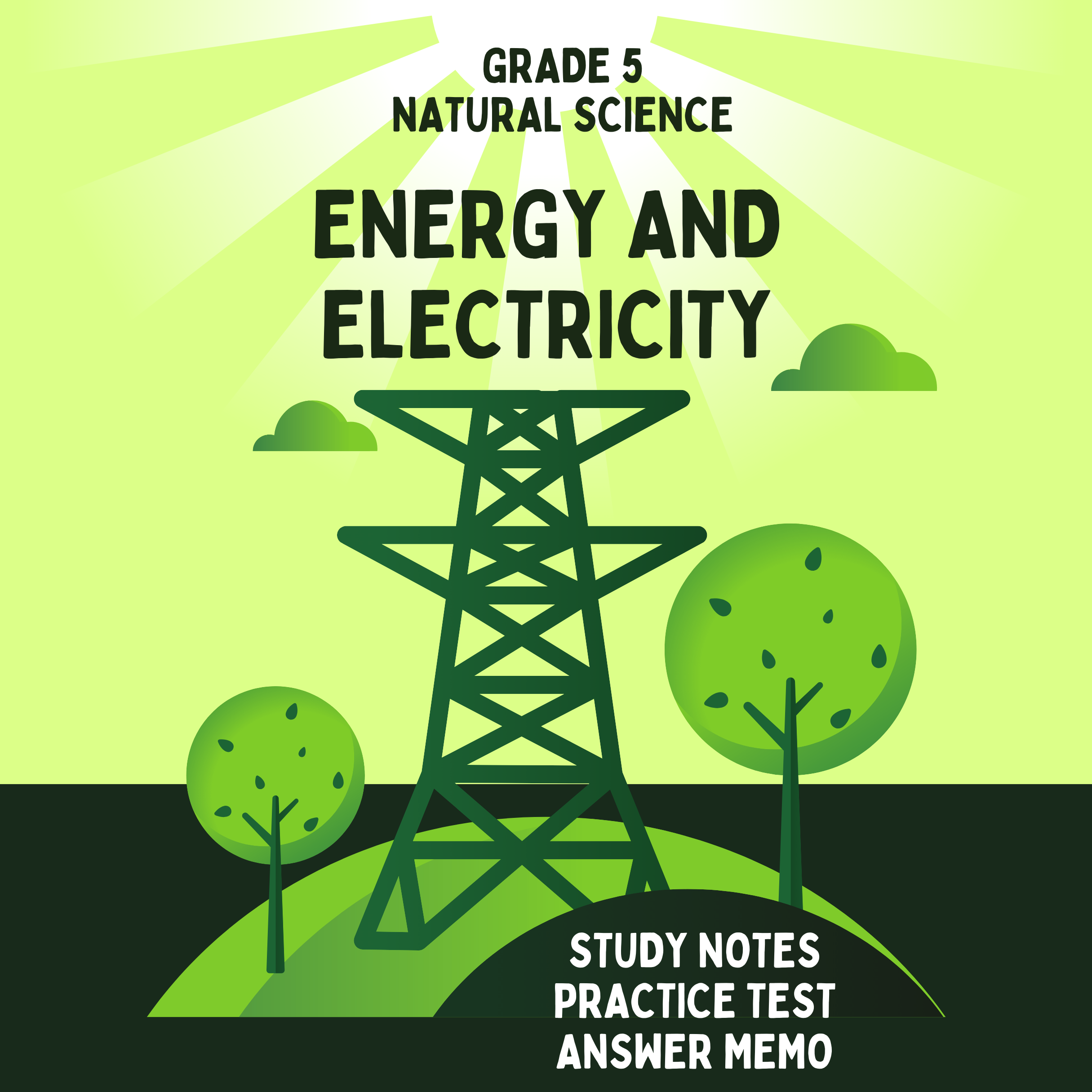 Grade 5: Natural Science: Energy and Electricity