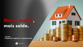 Menos tralha, mais saldo.